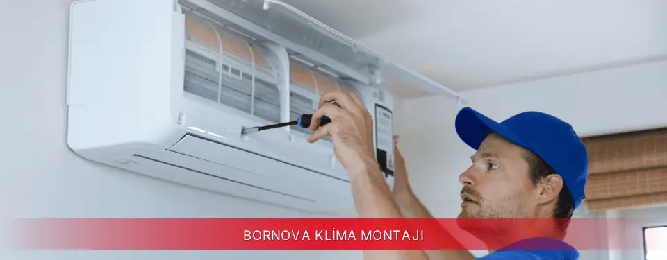 Bornova İlçemi Toshiba Klima Montajı