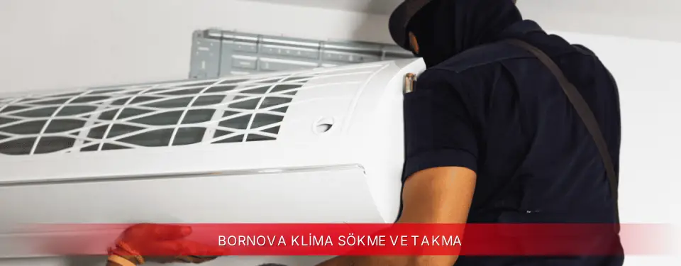 Bornova İlçemi Toshiba Klima Sökme ve Takma